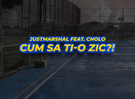 Maresalu feat. Cholo – Cum Sa Ti-o Zic (videoclip)